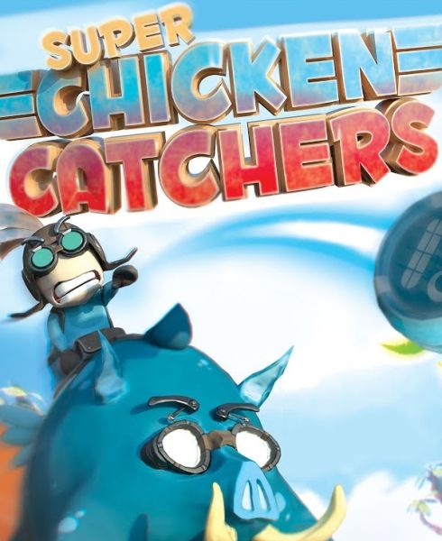 Super Chicken Catchers