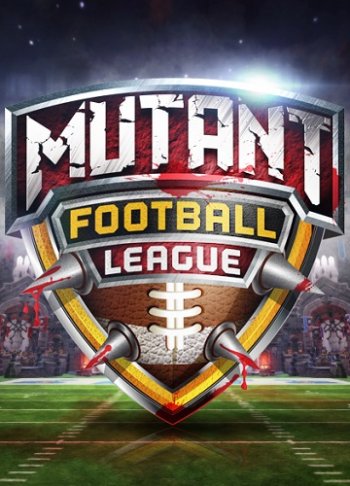 Mutant Football League : Dynasty Edition (2017) PC | Лицензия