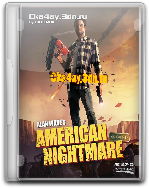 Alan Wake's American Nightmare {Update v1.01.16.9062} (2012) [Repack от R.G. Wor]
