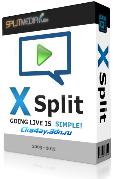 Xsplit broadcaster 1.0 1203.1602 x86 [2012, ENG] (Взломанная версия)